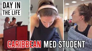 Day in the Life - Caribbean Medical Student [Ep. 14]