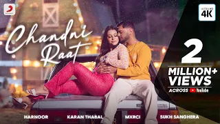 Harnoor: Chandni Raat | Mxrci | Karan T | Sukh Sanghera| Official Video | New Punjabi Song 2022