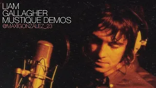 Liam Gallagher - Mustique Demos (Full Album)