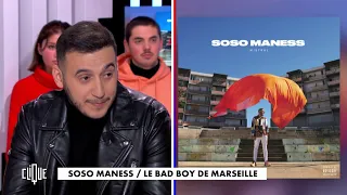 Clique x Soso Maness : Le bad boy de Marseille