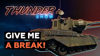 Thunder Show: Give me a break!