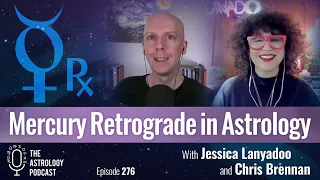 Mercury Retrograde: What it Means in Astrology Explained