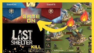 Last Shelter Survival:Kill EVENT Lots of Free Points (244)we vs State 78🔥Nice State 🔥😎💪