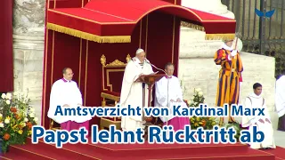Papst Franziskus lehnt Rücktritt von Kardinal Reinhard Marx ab