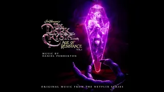 01. The Dark Crystal: Age of Resistance - Official OST - Daniel Pemberton - Music.Film