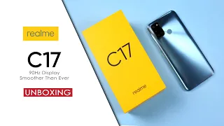 realme C17 Unboxing & First Impression