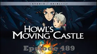 Howl's Moving Castle: Episode 489
