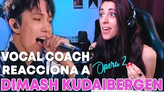 Vocal Coach reacts to Dimash Kudaibergen - Opera 2