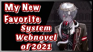 My New Favorite System Webnovel Of 2021 | Web novel Recommendation