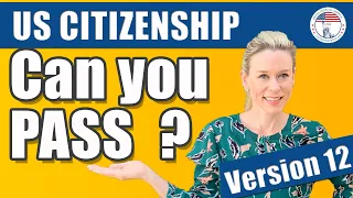 Can you PASS the US Citizenship Interview? | 2008 100 Civics Questions | Mini-Mock 12 |