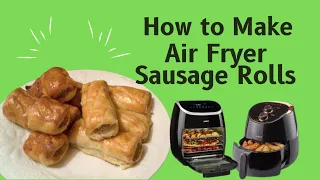 Air Fry Sausage Rolls