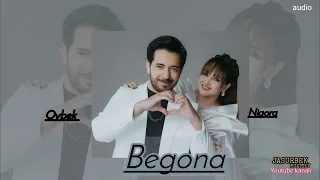 Oybek va Nigora*Begona* (Official audio) 2024