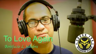 To Love Again | Bonifacio Salubre