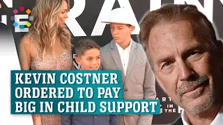 Kevin Costner ordered to pay monthly small fortune in child support