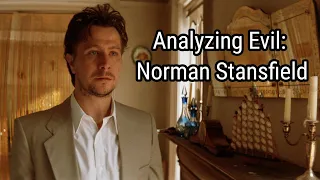 Analyzing Evil: Norman Stansfield From Léon: The Professional