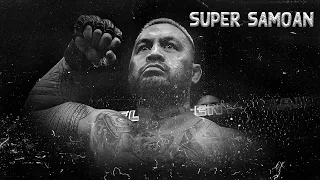 Super Samoan - Mark Hunt Tribute