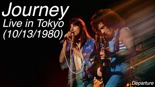 Journey - Live in Tokyo (October 13th, 1980) - Source 2