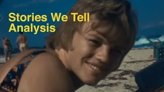 [Film Analysis] Stories We Tell
