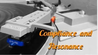 Cartridge Compliance and Tonearm Resonance