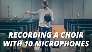 10 Mic Setup For Recording A Choir (Timelapse)