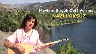 NAZLI ÖKSÜZ - Mevlam Birçok Dert Vermiş [Akustik]