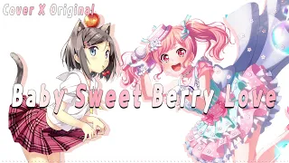 【FULL/🎧】 Baby Sweet Berry Love│L : Original R : BanG Dream