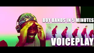 BOY BANDS IN 5 MINUTES | VoicePlay | REACTION