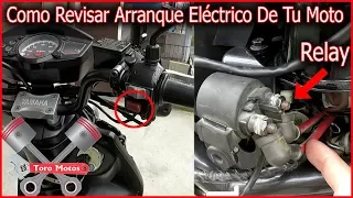 3 Fallas Comunes Del ARRANQUE ELECTRICO ( Relay ) - moto