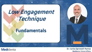 Root Tip Low Engagement Technique Part 1. Fundamentals