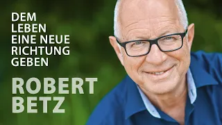 Robert Betz - Ein Interview zu seinem Weg - Teil 1 - Folge 4