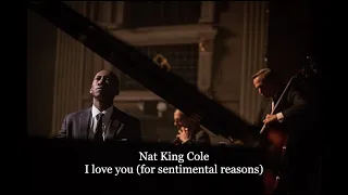 Nat King Cole - I love you (for sentimental reasons) [가사해석]