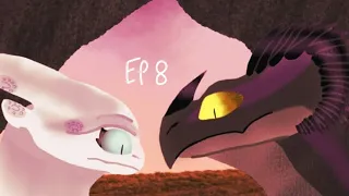 stormfly x toothless||part 8||season 1||read description