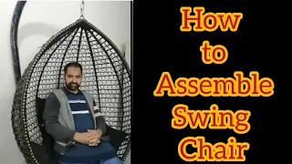 How to Assemble Swing Chair |How to Install Hanging Egg Chair| Swing Chair Assembly |Stay Optimistic