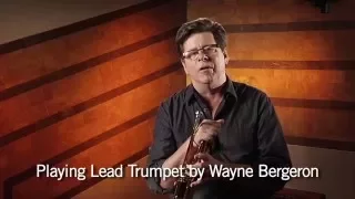 Playing Lead Trumpet by Wayne Bergeron