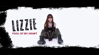 Fool of My Heart - Lizzie