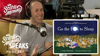 "Go the F*ck to Sleep" Author Adam Mansbach
