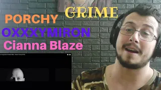 Italian guy reacting to Porchy feat. Oxxxymiron & Cianna Blaze - Back 2 Grime (2019) GRIME REACTION