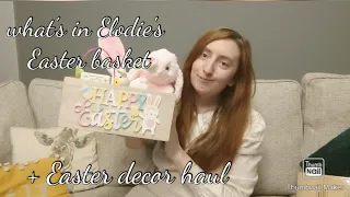 what's in Elodie's Easter basket + Easter decor haul