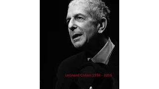 Посвящается Леонарду Коэну (Памяти Поэта). Leonard Cohen (1934 - 2016)