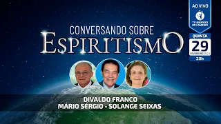 Divaldo Franco, Mário Sérgio e Solange Seixas • Conversando Sobre Espiritismo