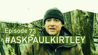 Fire Hardening, Froth in Filtered Water, Tarps In Rain (Again) | #AskPaulKirtley 73