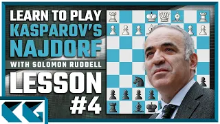 Chess Openings: Learn to Play the Sicilian Najdorf like Garry Kasparov - Sicilian Defense Theory