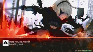 [Nightcore] Unlike Pluto - Everything Black [Bass Boosted]