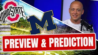 Ohio State vs Michigan - Preview & Prediction (Late Kick Cut)