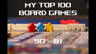 90 - 81 :: My Favorite Board Games (2024 Edition)