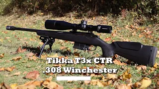 Serie - We shoot them all - Tikka T3x CTR - .308 Winchester