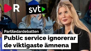 Varför ignorerade SVT de viktiga ämnena?