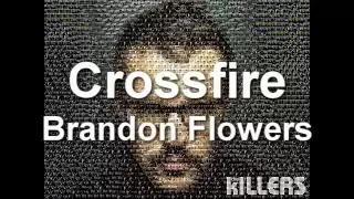 Brandon Flowers - Crossfire 720p HD