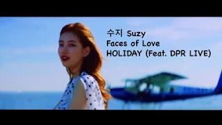SUZY수지- HOLIDAY- (Feat  DPR Live) (中韓字幕)[中字](Eng Lyrics)(한국어 가사/해석/자막)