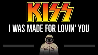 KISS • I Was Made for Lovin' You (CC) 🎤 [Karaoke] [Instrumental Lyrics]